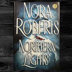 Northern Lights by Nora Roberts